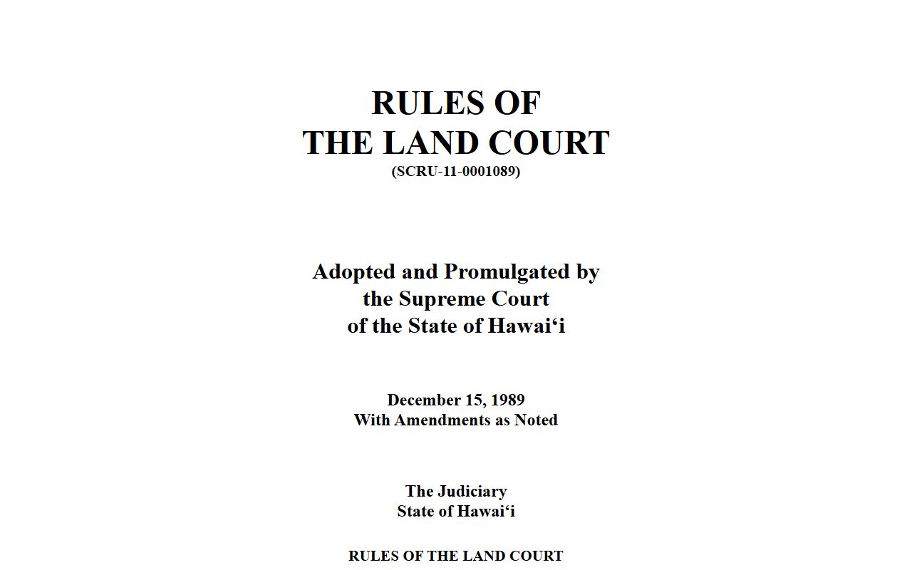 Hawaii Land Court rules governing deed records and title registration